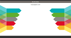 Desktop Screenshot of fullydigital.com