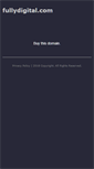Mobile Screenshot of fullydigital.com